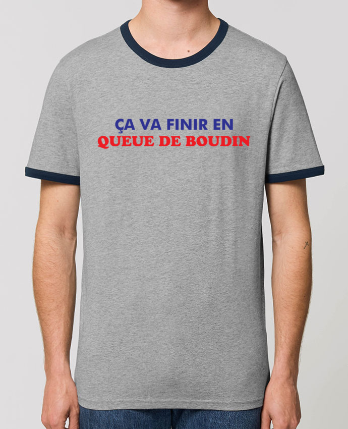 T Shirt Contraste Unisexe Stanley Ringer Ca Va Finir En Queue De Boudin Message Tunetoo