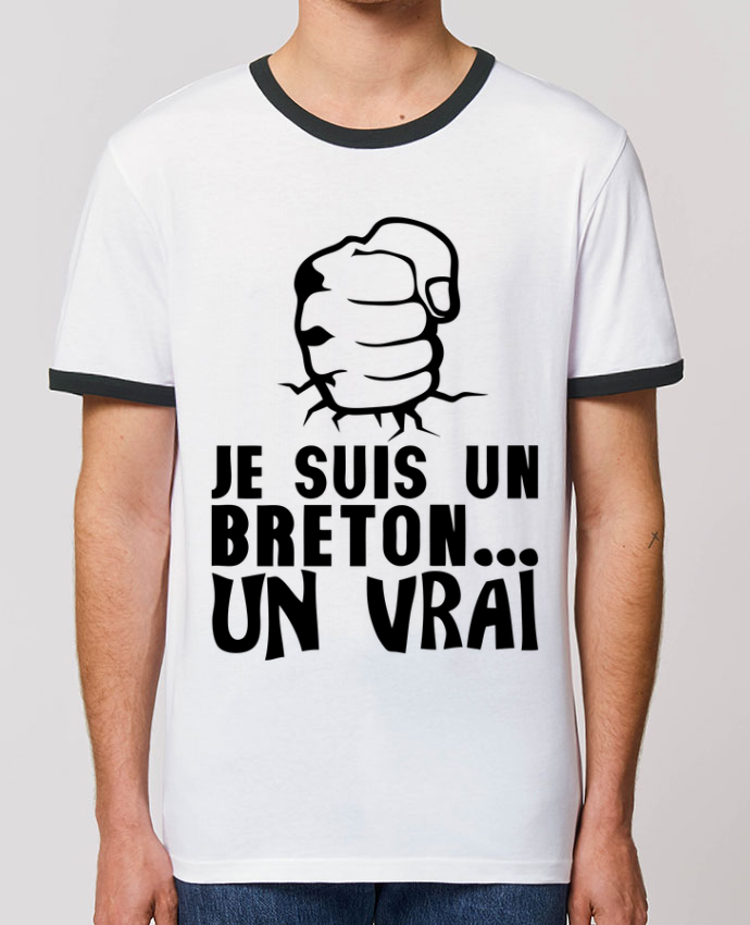 T Shirt Contraste Unisexe Stanley Ringer Breton Vrai Veritable Citation Humour Message Tunetoo