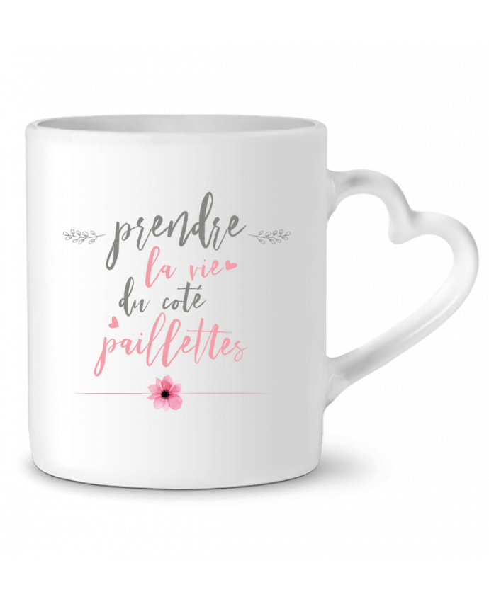 mug coeur prendre la vie du cote paillettes tunetoo mug coeur prendre la vie du cote paillettes par tunetoo