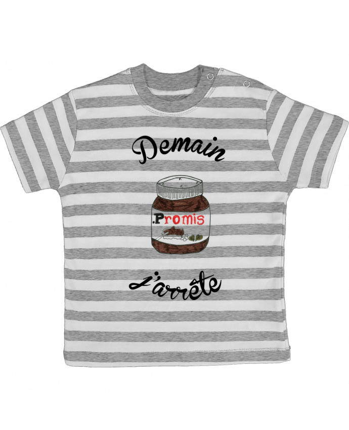 T Shirt Bebe A Rayures Demain J Arrete Le Nutella Promis Tunetoo