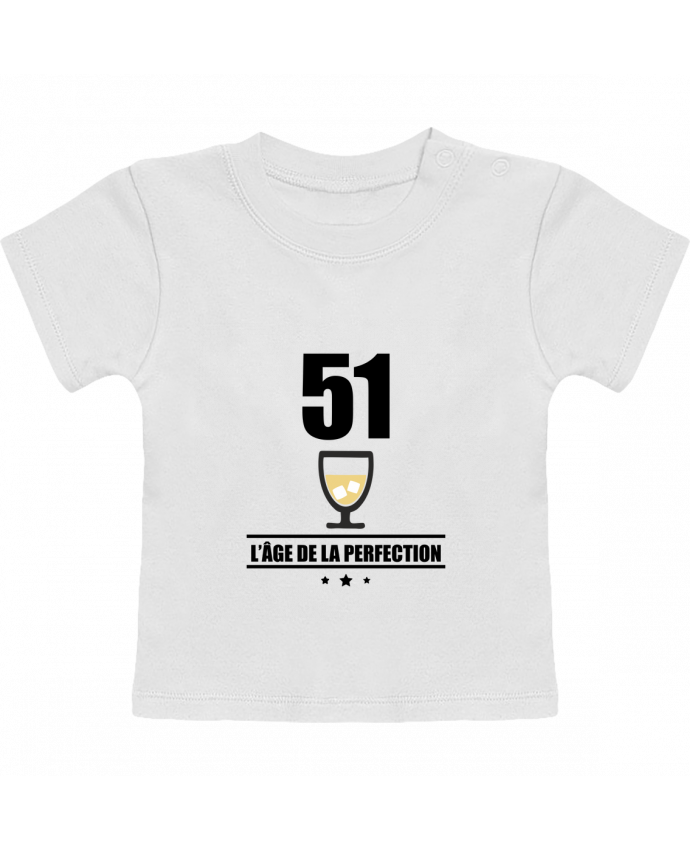 T Shirt Bebe Manches Courtes 51 Ans Age De La Perfection Pastis Anniversaire Manches Courtes Tunetoo