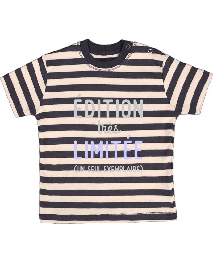 T Shirt Bebe A Rayures Edition Tres Limitee Cadeau Naissance Original T Shirt Tunetoo