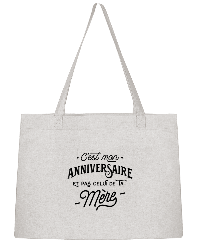 Sac Cabas Shopping Stanley Stella C Est Mon Anniversaire Cadeau Original T Shirt