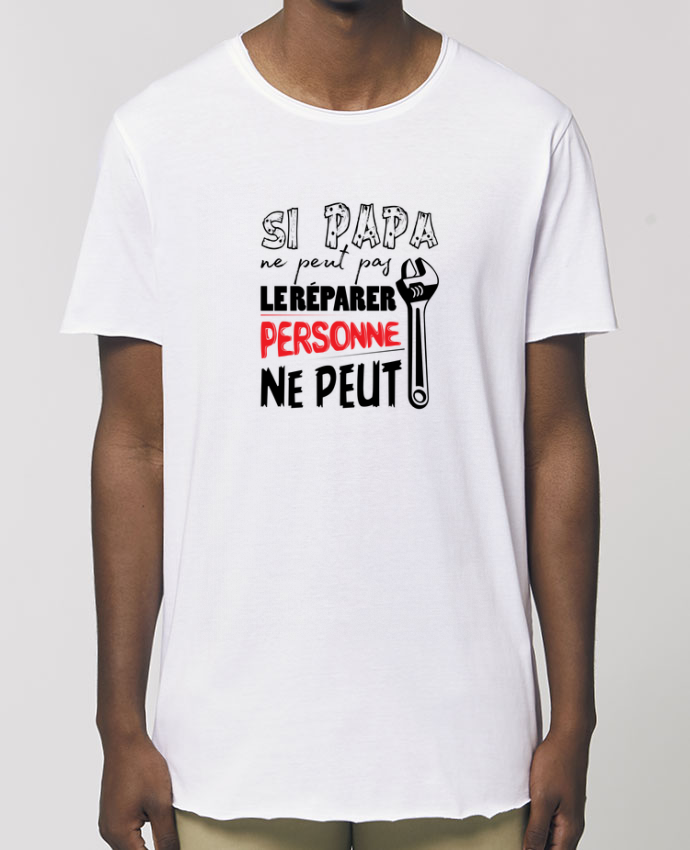 t shirt si papa ne peut pas le reparer