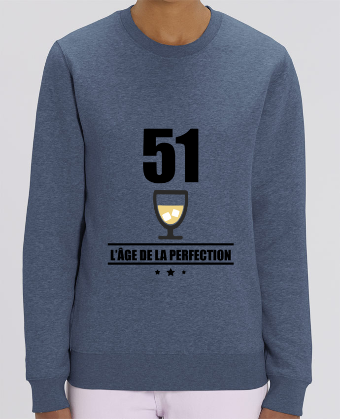 Sweat Col Rond Unisexe 350gr Stanley Changer 51 Ans Age De La Perfection Pastis Anniversaire Humour Tunetoo